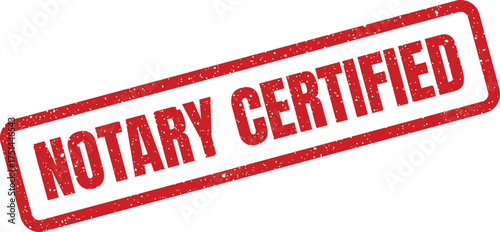 Red rubber stamp illustration featuring NOTARY CERTIFIED words within a rectangular frame with a grunge effect