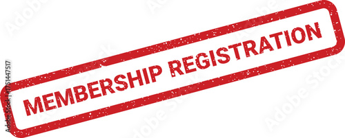 Textured grunge effect rubber stamp mark with prominent text MEMBERSHIP REGISTRATION inside a classic rectangular frame for enrollment