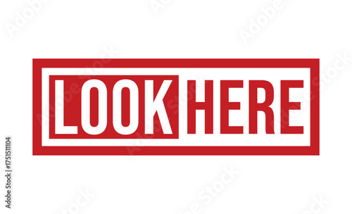Look Here Message in Red Rectangular on White Background Typography Design