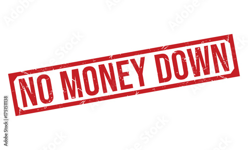 No Money Down. Red ink grunge rectangular stamp with textured border on white