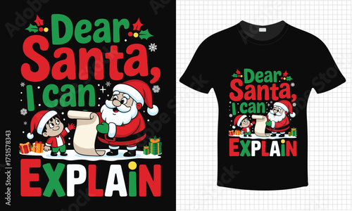 Dear Santa, I Can Explain - Funny Christmas T-Shirt Graphic with Santa and child, gift list and snowflakes; festive holiday illustration for US Xmas parties, Secret Santa & White Elephant, family fun.