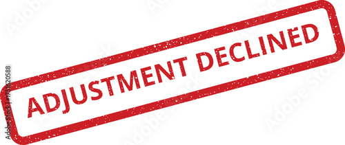 Adjustment declined rubber stamp effect illustration, document rejected stamp in grunge style