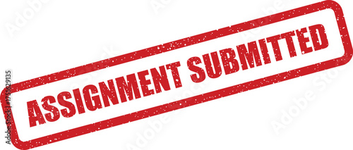 Assignment Submitted Rectangular Stamp Illustration, Grunge Texture Effect, Education, Checkmark, Graphic