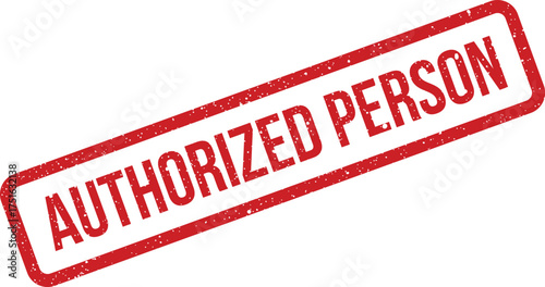 Authorized Person Stamp, Distressed Effect Rectangular Shape, Legal and Business Compliance