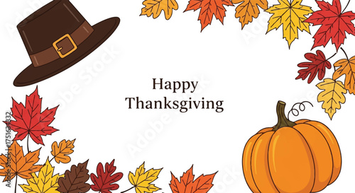 Flat vector illustration of a Happy Thanksgiving celebration with a pilgrim hat, colorful leaves, and a pumpkin against a clean background.