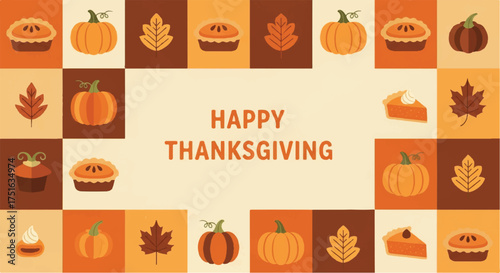 Flat vector illustration of a Happy Thanksgiving greeting card with autumn leaves, pumpkins, and pies in a colorful mosaic pattern on a warm orange background.
