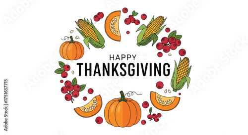 Flat vector illustration of a Happy Thanksgiving wreath with pumpkins, corn, and berries on a white background, conveying a festive holiday mood.
