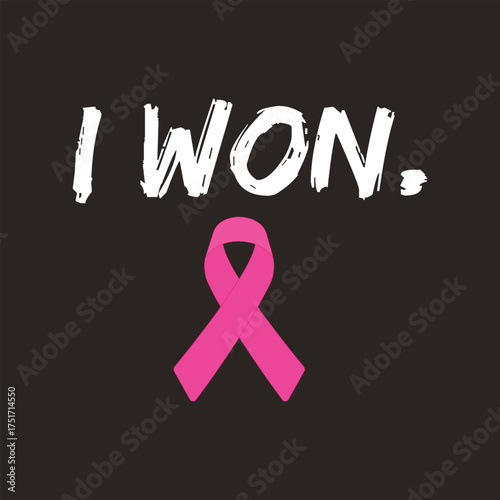 I won breast cancer survivor with pink ribbon