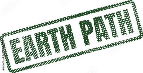 This green dotted rubber stamp clearly shows the meaningful words Earth Path