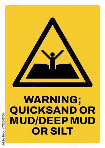 warning safety signs v3 uppercase text_warning ; quicksand or mud-deep mud or silt_portrait size a4/a3/a2/a1	  