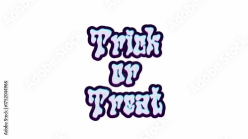 Trick or Treat in a playful spooky bubble font with a purple to black gradient white black and green backgrounds 