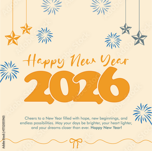 Happy New Year 2026 Greeting Card: Warm Wishes, Script Font, Fireworks, and Stars