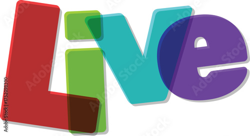 Colorful Live Text With Overlapping Letters And Shadows word message