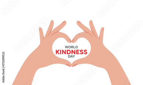 World Kindness Day, November 13, Heart Hands, Global Acts, and Compassion Movement, vector illustration

