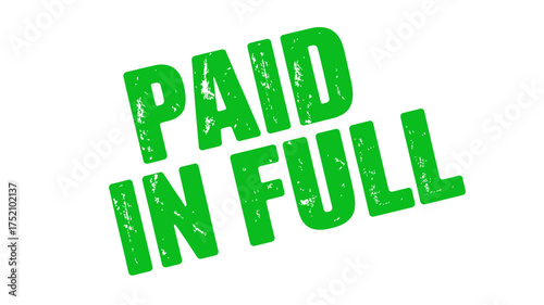Vector art of green paid in full rubber stamp for finance