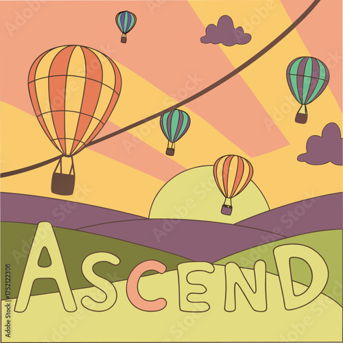 Adobe Illustrator Artwork: A hot air balloon floating over a hilly landscape at sunrise, Ascend