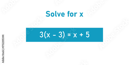 Solve for x Equations in Mathematics.