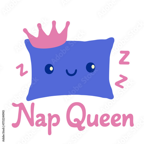 Cartoon pillow with a pink crown and the words nap queen indicating a need for sleep and rest time
