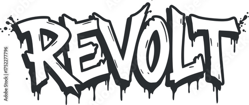 Bold graffiti style text spelling revolt symbolizing rebellion and urban culture.