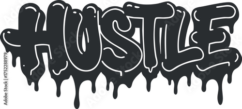 A stylized graffiti-inspired illustration featuring the word hustle emphasizing motivation and entrepreneurship.