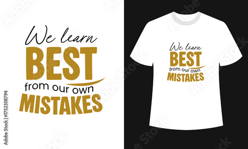 Motivational Typography T-Shirt Design | Inspirational Quote T-Shirt Vector | Modern Typography Print for T-Shirt or Apparel | Minimal Text T-Shirt Design Vector