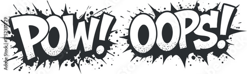 Comic style speech bubbles featuring the words Pow and Oops in a dynamic design.
