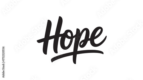 Hope typography vector lettering inspirational quote design element isolated on white background
