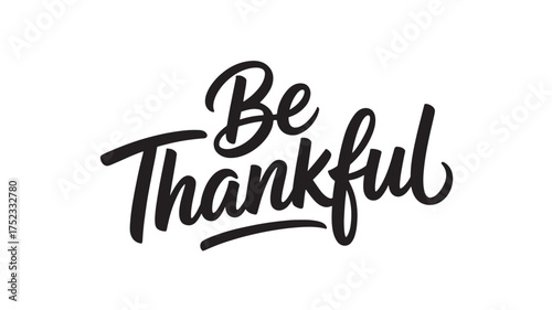 Be Thankful lettering a hand-drawn typography design perfect for Thanksgiving cards and holiday greetings