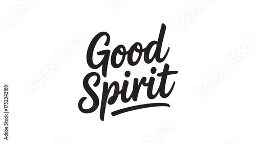 Good Spirit typography design handwritten lettering in black vector illustration for t-shirt print and logo design