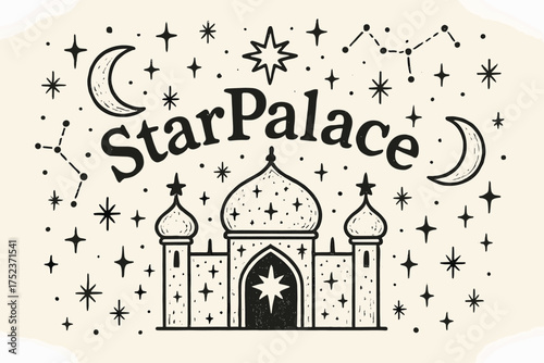 Star Palace Illustration. Hand-drawn star palace with moons, constellations, and sparkles, center word “StarPalace” in black and