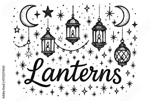 Lantern Festival Sparkles. Hand-drawn lantern festival with moons, lights, and sparkles, center word “Lanterns” in black and white