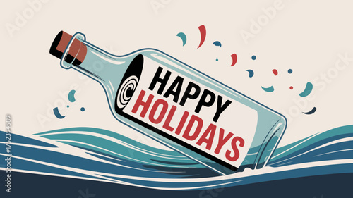 A festive message in a bottle floats on wavy ocean water with colorful confetti celebrating happy holidays