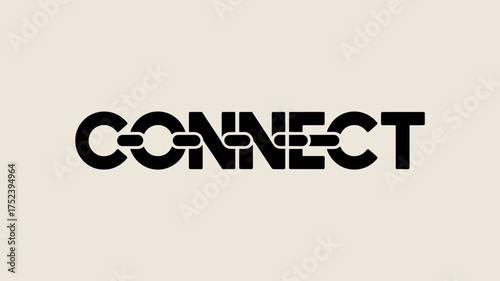 The word connect is creatively designed with its letters formed by interconnected chain links symbolizing unity and strong relationships