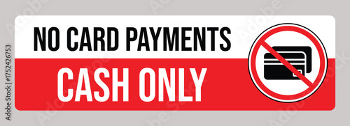 CASH ONLY sign. No credit cards accepted. No credit cards logo, badge, icon, sticker, label, emblem, stamp, symbol, black, line, flat vector, isolated illustration. 