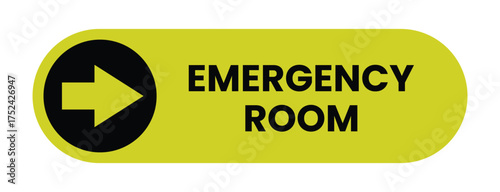 Emergency room area directional sign. Emergency room logo, badge, icon, sticker, label, emblem, stamp, symbol, black, line, flat vector, isolated illustration. 