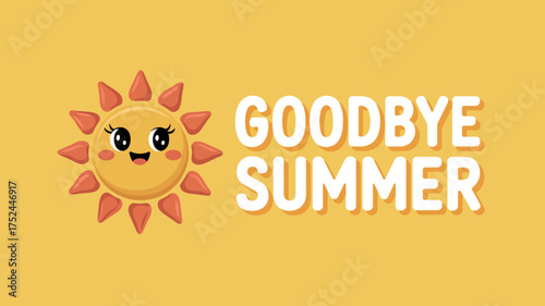 Vector art of goodbye summer banner with cute sun character on yellow isolated background