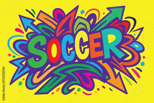 Dynamic vector graffiti art with the word “SOCCER” drawn in colorful abstract style, symbolizing creativity, street culture, and modern artistic flair.