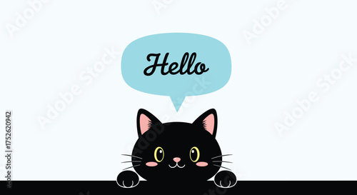A cute black cat peeking over a dark surface with a speech bubble saying hello.