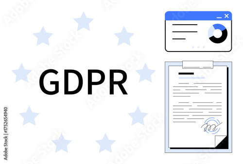 GDPR text surrounded by stars, signed document, data analytics window. Ideal for privacy, data protection, transparency, authority, compliance cybersecurity policy. Simple flat metaphor