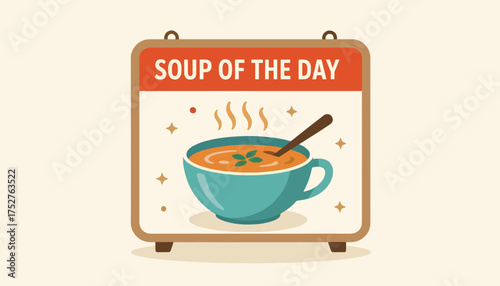 Soup of the day special menu illustration. Retro flat design vector graphic for a restaurant or cafe promotion