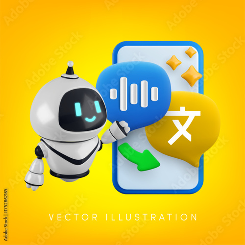 Vector cartoon 3d language translation chat bot. 3d render robot character, smartphone, foreign language voice message speech bubble. Smart auto translation, localization technology.