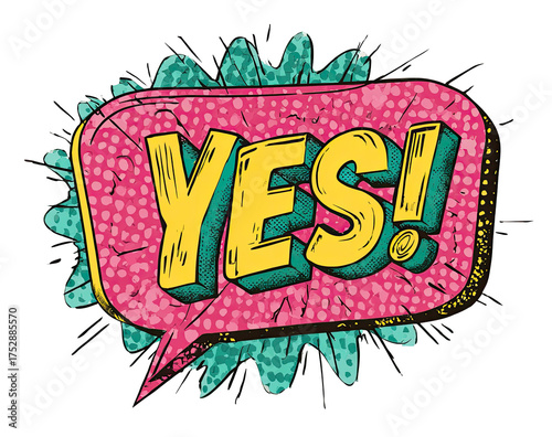 Energetic comic book style YES! message in vibrant pink and yellow for positive designs