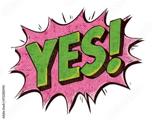 Affirmative! Express approval with this dynamic comic book inspired YES illustration