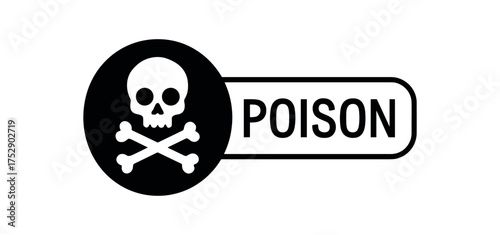 Black silhouette flat icon and outline icon style. Modern warning label design. Circular black icon on the left with simple flat pictogram of skull and crossbones. From the circle extends
