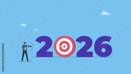 Ambitious businessman shoot arrow at target bullseye of year 2026 number. Year 2026 business target or personal development goal, new year resolutions, success plan or career achievement.