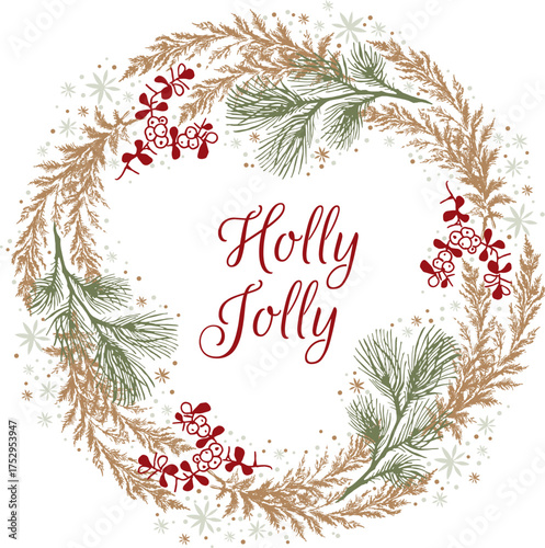 Christmas wreath. Hand-drawn botanical ornament with the signature holly jolly, for the design of greeting cards, festive decoration, stickers, labels.