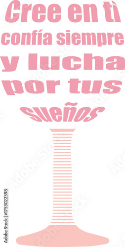 Cree en ti, confa siempre y lucha por tus sueos, Tipografía motivacional