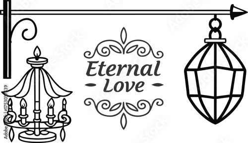 Elegant Eternal Love sign with vintage chandelier and lantern, conveying timeless romance and enduring affection