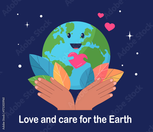 Love and care for the Earth cute ecology poster