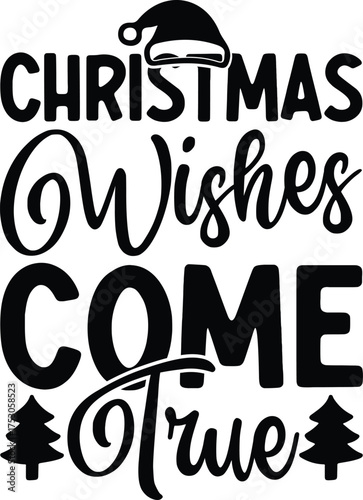 Christmas Wishes Come True